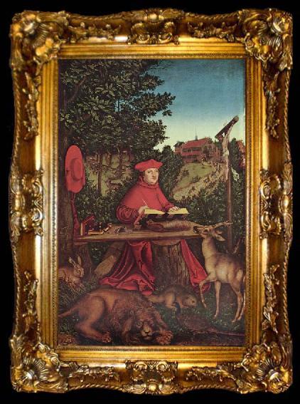 framed  Lucas Cranach Portrat des Kardinal Albrecht von Brandenburg als Hl Hieronymus im Grunen, ta009-2